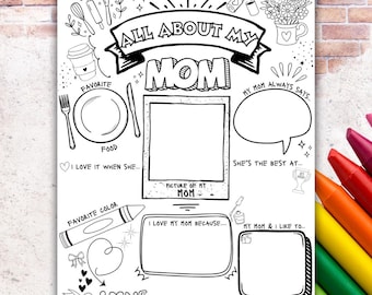 All About My Mom Worksheet: Mother's Day Coloring Page (PDF)