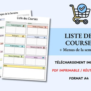 May include: A printable shopping list and weekly menu planner in French. The list is divided into categories like fruits, vegetables, and dairy. The text "LISTE DES COURSES" is displayed with a shopping cart icon.