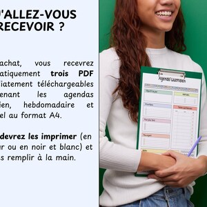 May include: A green clipboard with a daily planner sheet, held by a person. The planner includes sections for daily objectives, priorities, and tasks. Text at the top reads "Agenda Quotidien". The image also contains French text about receiving downloadable PDFs.