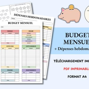 Puede incluir: Planificador de presupuesto mensual imprimible con secciones para ingresos, gastos y ahorros. Incluye un gráfico de cerdito y el texto "Budget Mensuel + Dépenses hebdomadaires". Formato A4.