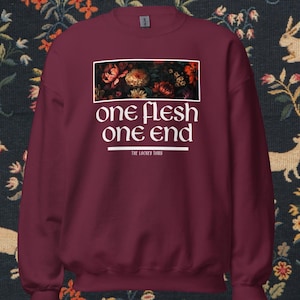 One Flesh One End Floral Gildan Crewneck // Gideon den nionde // Harrow den nionde // Nona den nionde // Den låsta graven