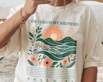 The Lord Is My Shepherd Christian Shirt Comfort Colors Christian Merch Trendy Jesus Shirt Psalm 23 Christian Gift for Teen Christian Apparel