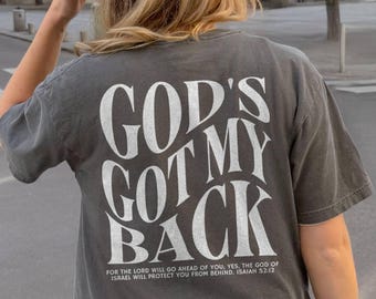 God's Got My Back Shirt Christian Shirt Comfort Colors Trendy Christian Merch Jesus Shirt Faith Shirt Christian Gift Teen Christian Apparel
