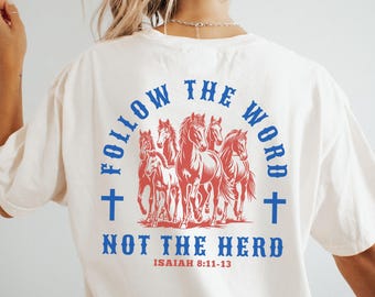 Follow The Word Not The Herd Christian Shirt Comfort Colors Western Christian Clothes Jesus Shirt Christian Tshirt Cowgirl Christian Apparel