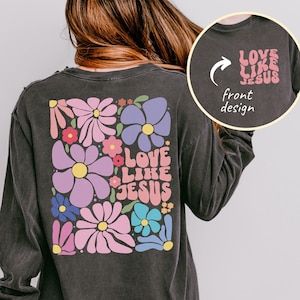 Love Like Jesus Christian Shirt Longsleeve Comfort Colors Shirt Boho Christian Clothes Christian Apparel Christian Gift Jesus Lover Shirt