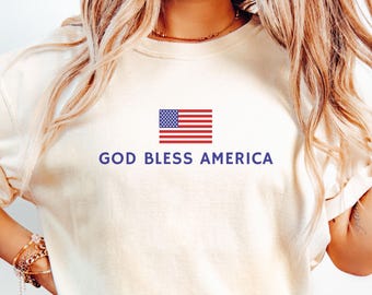 God Bless America Shirt Comfort Colors 4th of July Shirt Patriotic Christian Shirt American Shirt July 4th Faith Tshirt Cute America Shirt
