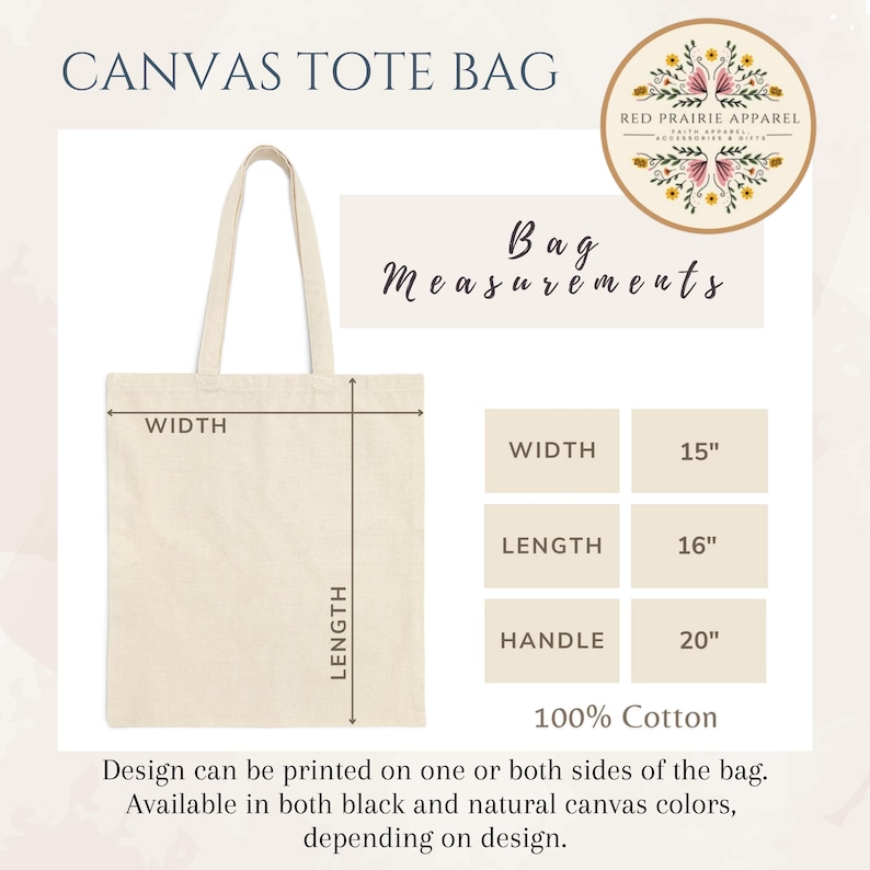 May include: A natural canvas tote bag with measurements displayed: 15" width, 16" length, and 20" handle. The bag is made of 100% cotton and can be printed on one or both sides. The text "Canvas Tote Bag" is at the top.