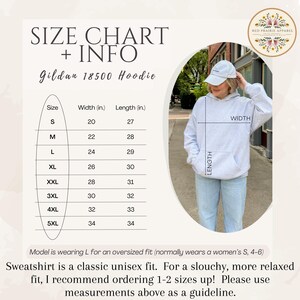 May include: Size chart for a Gildan 18500 hoodie. Measurements in inches are provided for sizes S through 5XL. The chart includes width and length dimensions for each size. The image also shows a person wearing the hoodie. The text recommends ordering 1-2 sizes up for a slouchy fit.