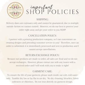 May include: A white background with black text outlining shop policies for a business called Red Prairie Apparel. The text includes information about shipping, cancellation, return/exchange, and garment care.