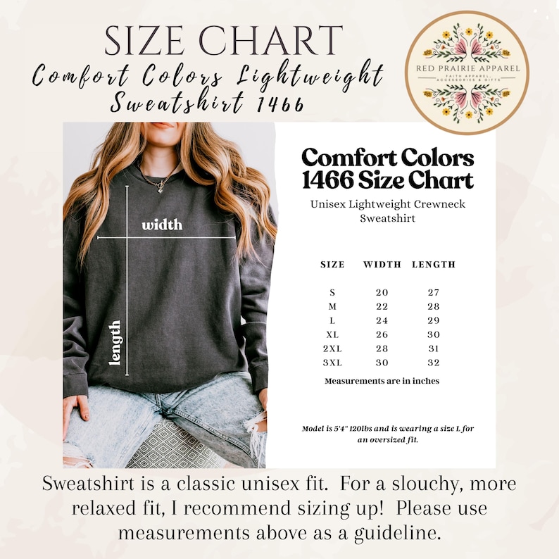 May include: Size chart for a Comfort Colors Lightweight Sweatshirt 1466. The chart includes measurements in inches for sizes S to 3XL. The image shows a person wearing the sweatshirt. The Red Prairie Apparel logo is in the top right corner.