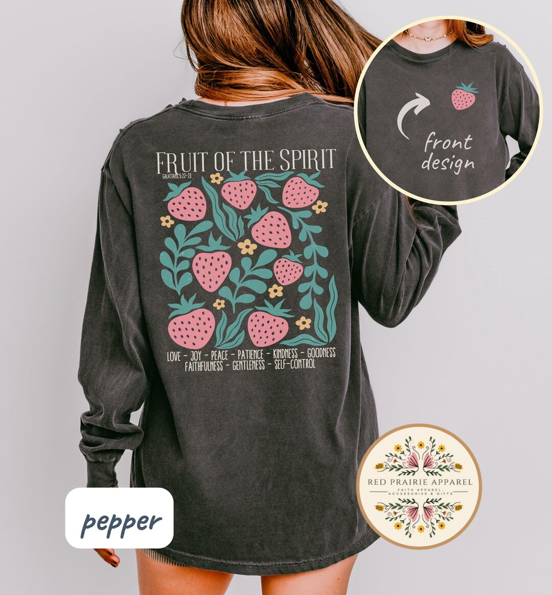 Fruit of the Spirit Christian Shirt Longsleeve Comfort Colors Shirt ...
