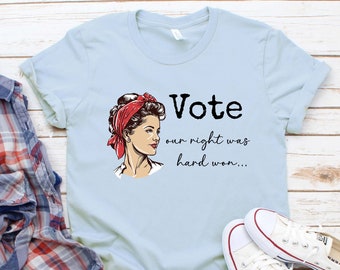 Womens Rights Shirt, Vote Shirt, Voting Shirt, Womens Right to Vote TShirt, Retro Social Change Shirt, Vote Election Shirt, 19th Amendment