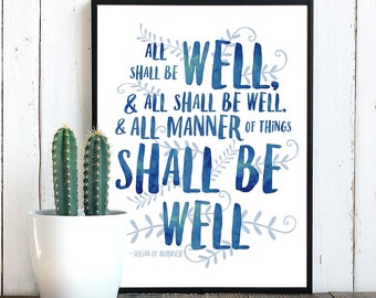 All shall be well Printable art Julian of Norwich quote print Watercolor typography lettering art print watercolor blue quote wall art