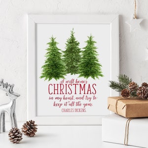 Christmas Printable | Charles Dickens Quote  | I will honor Christmas in my heart