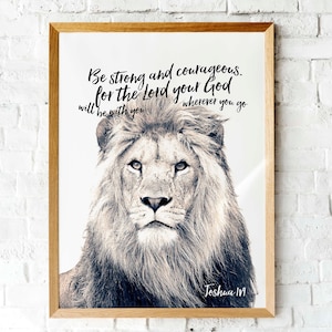 Bible verse Lion art print | Joshua 1v9 | Scripture Printable art