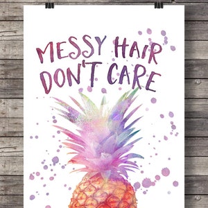 Messy hair - DON"T CARE!! Pineapple kids room decor Watercolor wall art printable