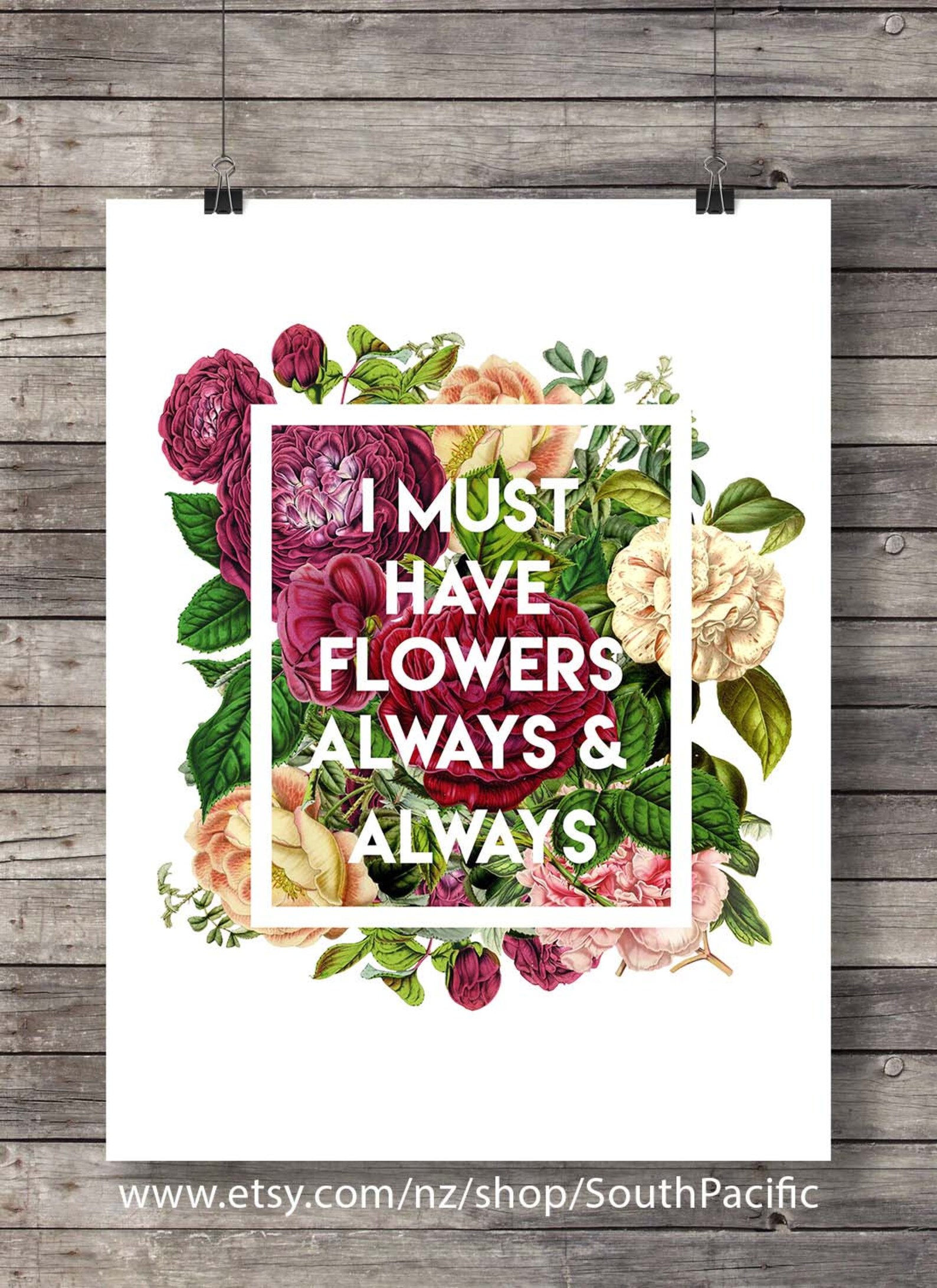 Claude Quote I Must Have Flowers Always and Always Etsy