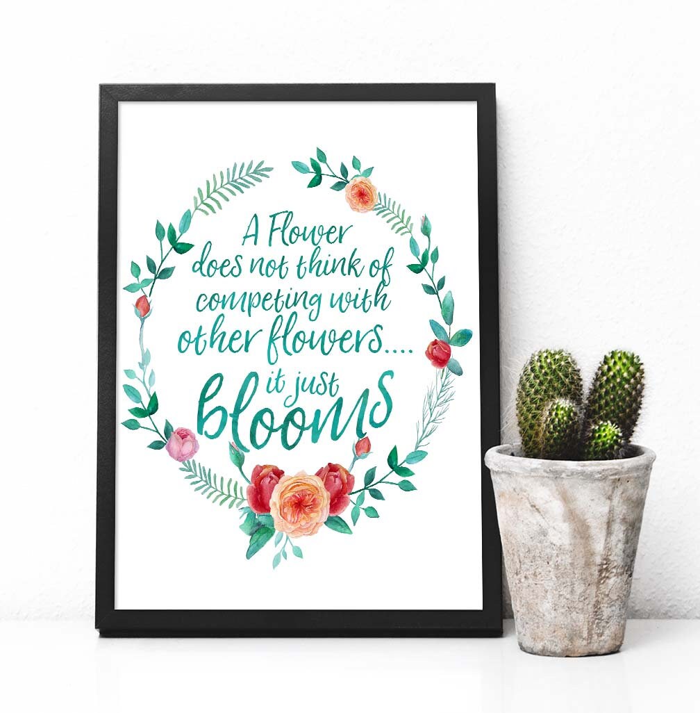 Watercolor flowers quote A flower does not compete it just Etsy