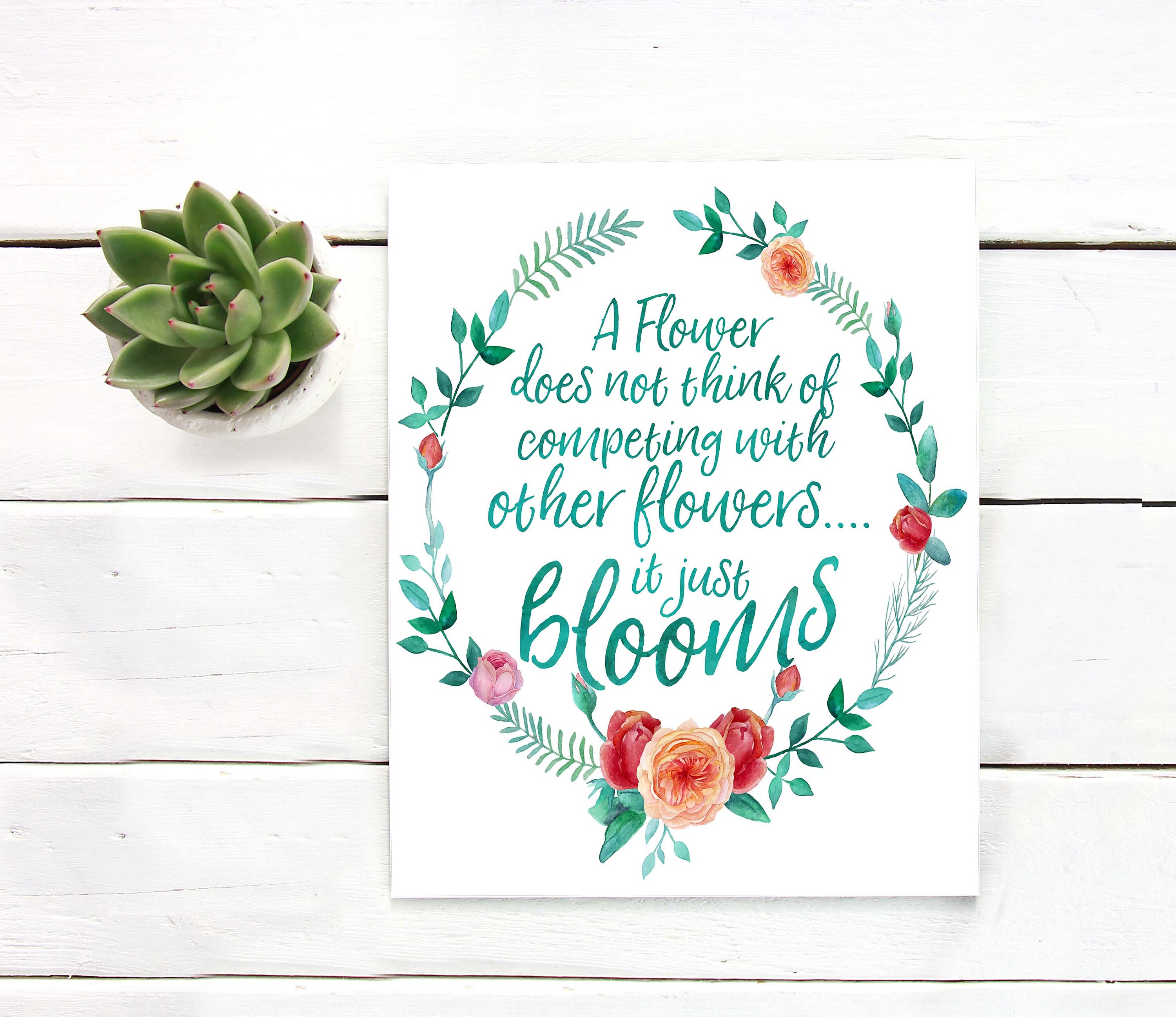Watercolor flowers quote A flower does not compete it just Etsy