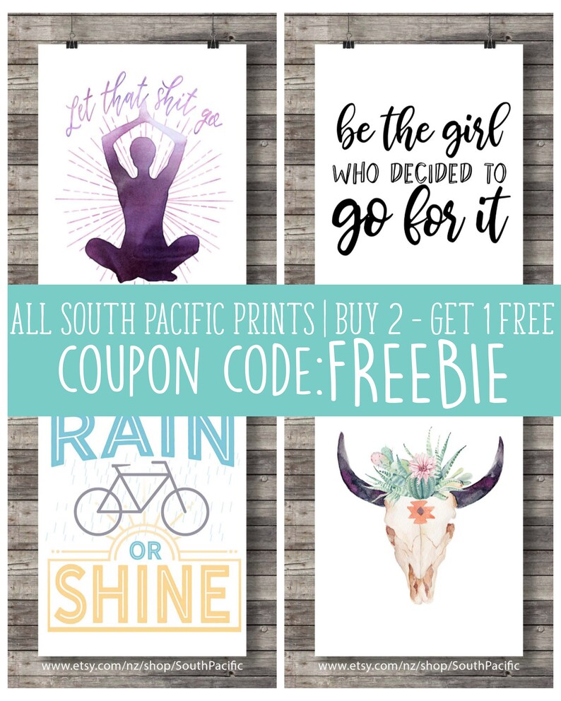 May include: Four art prints with inspirational quotes and imagery. One print features a yoga pose with the text "Let that shit go." Another says "be the girl who decided to go for it." Other prints show a bicycle and a skull with flowers.