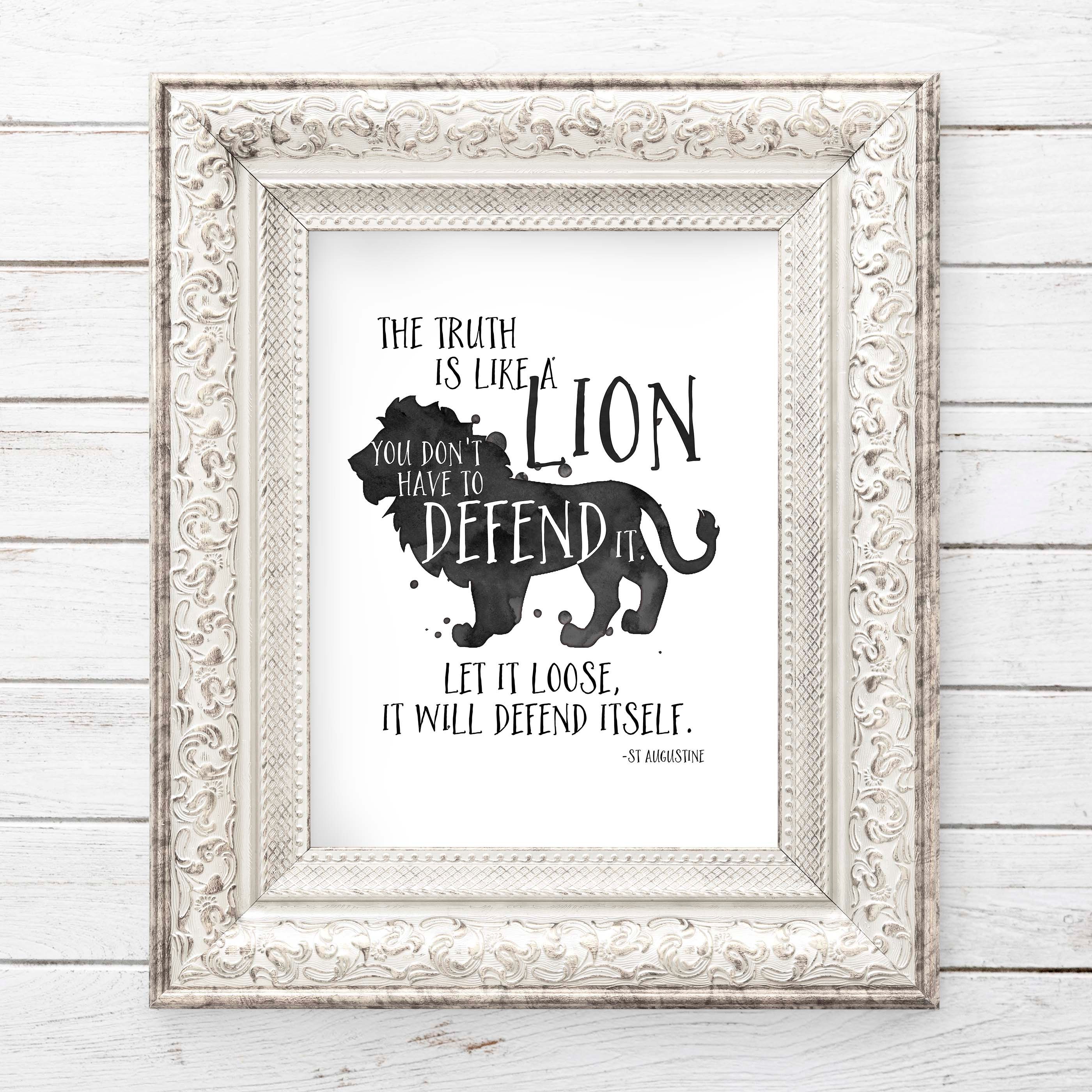 The Truth is a Lion Let It Loose It Will Defend Itself St Etsy