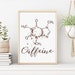 Coffee Printable Art Caffeine Molecule Scientific Art Print - Etsy