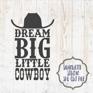 Nursery Print Dream Big Little Cowboy! Printable Art Rustic Wood ...