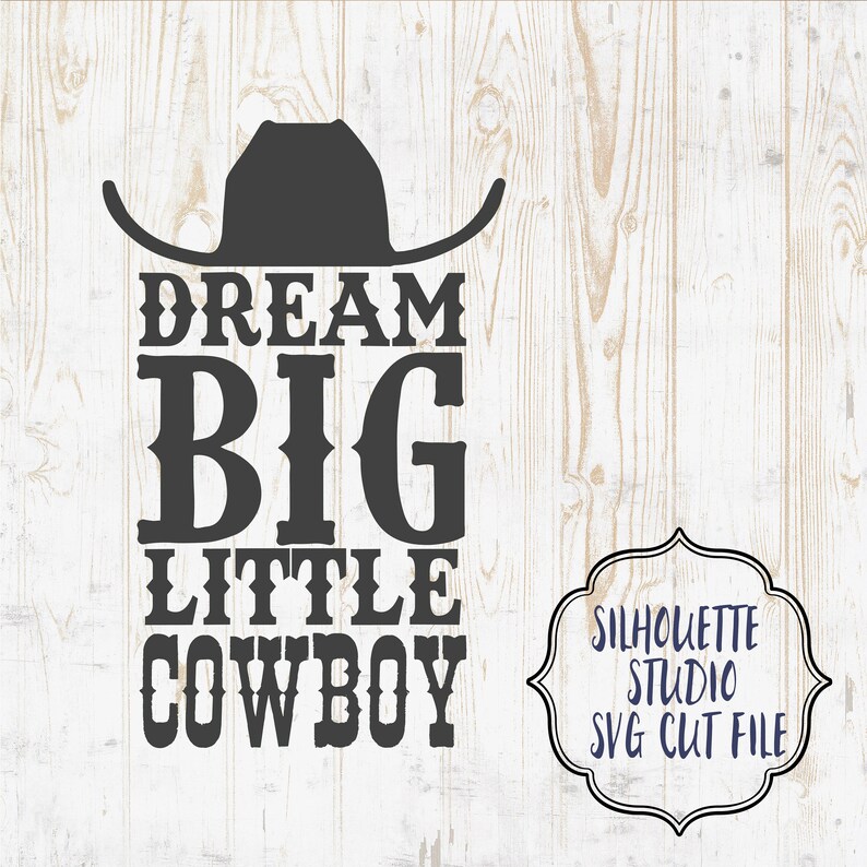 Download Nursery print Dream big little cowboy Printable art Rustic ...