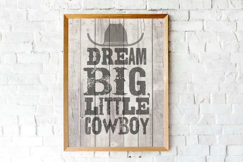 Nursery Print Dream Big Little Cowboy Printable Art Rustic - Etsy Australia