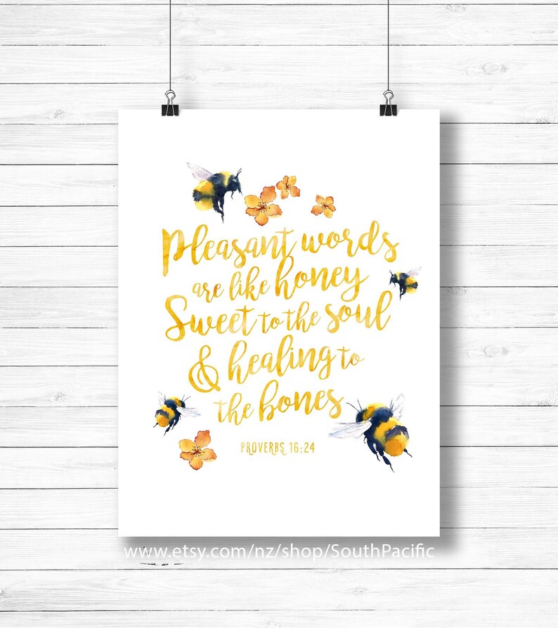 Scripture Withbees Proverbs 16v24 Watercolor Honey Bees Pleasant Words Sweet to the Soul ...