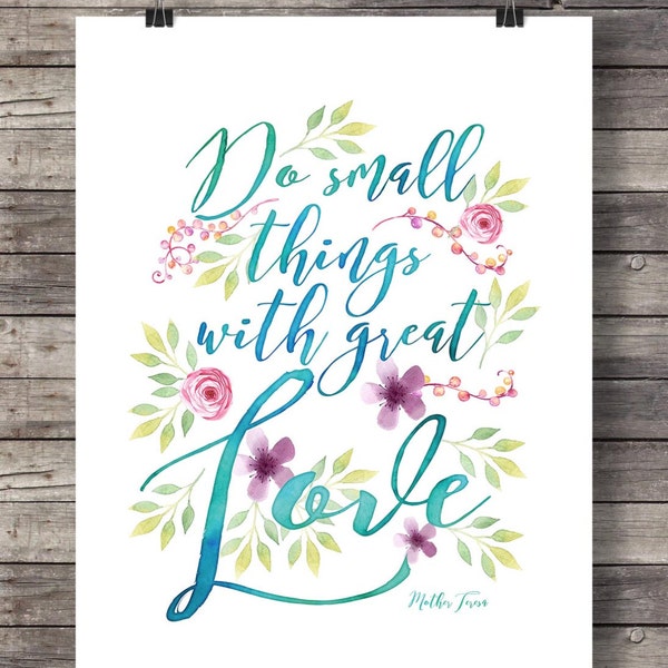 Do Small Things With Great Love - Etsy