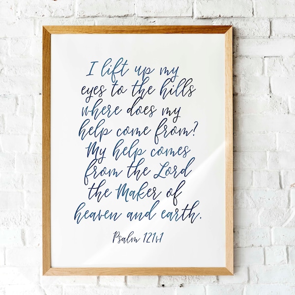 Psalm 121v1 watercolor typography | I lift up my eyes to the hills