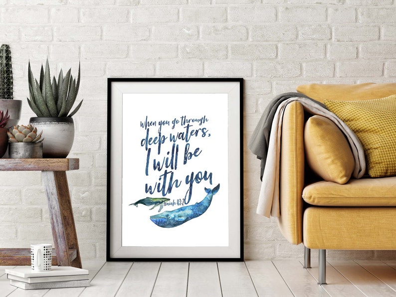 Whales Isaiah 43v2 When you go through deep waters Printable | Etsy