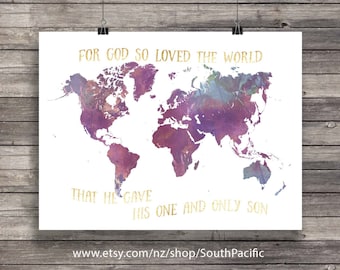 Watercolor World map Printable. John 3:16 God so loved the world. Scripture wall art Christian décor Bible journaling art. Bible verse signs