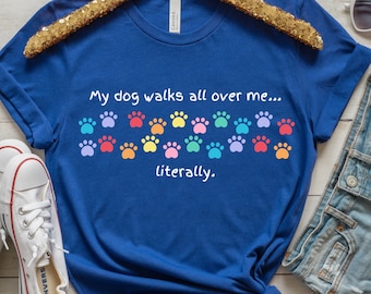 dog lover gift, funny dog shirt, dog paw shirt, dog owner shirt, dog lover shirt, gift for dog lover, dog graphic tee, RAINBOW DOG PAW