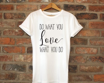 Do What You Love .SVG Design for Cricut, Silhouette, Cuts A Lot