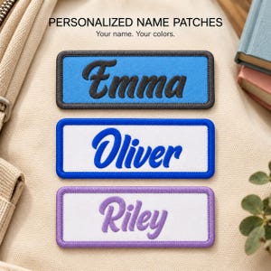 May include: Three rectangular embroidered name patches with black, blue, and purple borders. The top patch is blue with black text reading Emma. The middle patch is white with blue text reading Oliver. The bottom patch is white with purple text reading Riley.