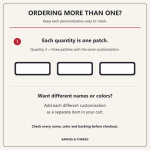 Ordering More Than One card shows three blank patch outlines. Each quantity is one patch; quantity 3 means three with the same customization. Add different names or colors as separate cart items, then check every name, color and backing.