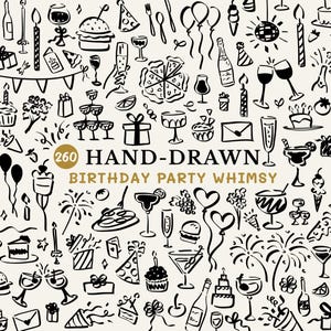 Op de afbeelding: Handgetekende zwart-wit illustraties van verjaardagsfeestelementen, waaronder taarten, ballonnen, champagne en cadeaus. De tekst luidt "260 Hand-Drawn Birthday Party Whimsy."