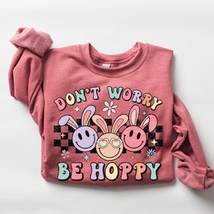 Retro Easter Bunny Shirt, Don’t Worry Be Hoppy Sarcastic Easter Shirt, Humorous Easter Shirt, Easter Cute Bunny Shirt, Easter Gift