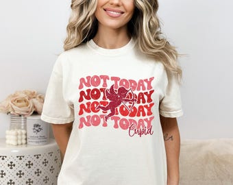 Not Today Cupid Retro Shirt, Cupid Valentine's Day Shirt,Valentine's Day Gift, Couple Shirt,Happy Valentine's Day, Funny Valentines Day