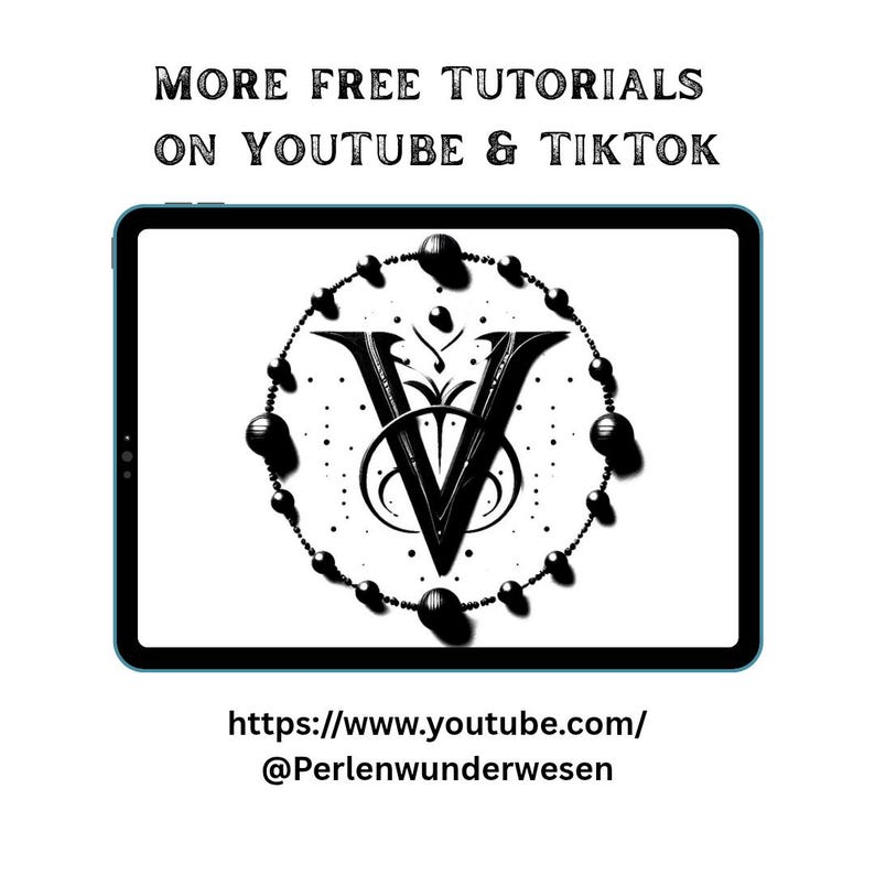 May include: A tablet screen shows a black and white graphic of a letter "V" encircled by beads. The text "MORE FREE TUTORIALS ON YOUTUBE & TIKTOK" is at the top. The URL and username are at the bottom.