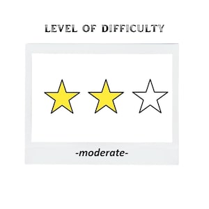 May include: A white polaroid-style image with the text "LEVEL OF DIFFICULTY" at the top. The image features three yellow stars, with one outlined star. The text "-moderate-" is at the bottom.