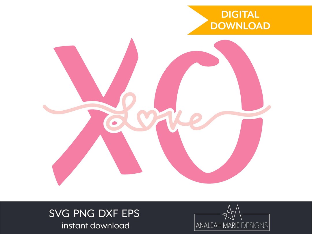 XO Love Valentine’s Day SVG | Cut File for Cricut & Silhouette | Vinyl ...
