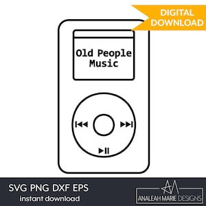 May include: Black and white line art illustration of a digital music player with the text "Old People Music" on the screen. The player has a circular control pad with play, pause, and skip buttons. A digital download graphic is in the upper right corner.
