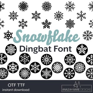 May include: A digital design featuring various black snowflake illustrations and circular dingbat font designs. The word "Snowflake" is in a teal script font, and the text "Dingbat Font" is in black. The bottom of the image includes "OTF TTF instant download".