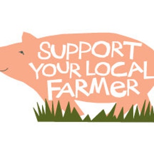 Support your local farmer bumper sticker pink pig die cut decal