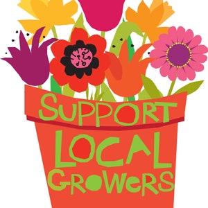 May include: A red flower pot with a bouquet of colourful flowers and the text "Support Local Growers" in green letters.