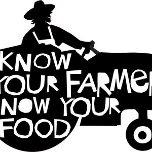 Know your Farmer Know your Food bumper sticker black and white farmer on tractor