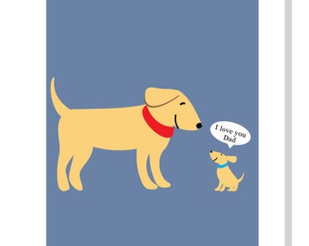 I love you Dad greeting card  dog and puppy